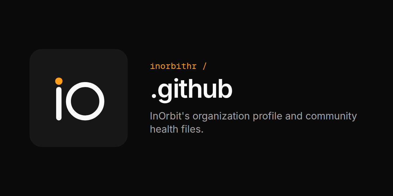 inorbithr/.github: InOrbit's organization profile and community health files.